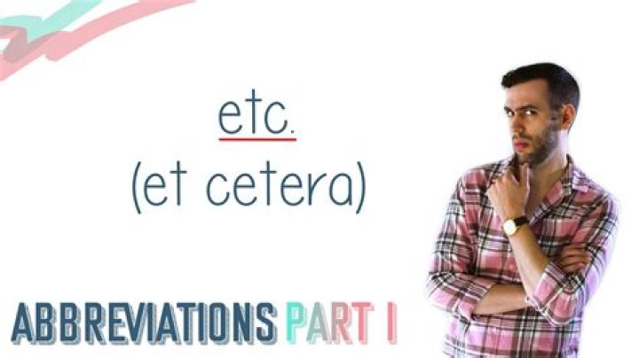 Abbreviation For Etcetera - How To Discuss