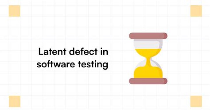 Latent defect - How To Discuss