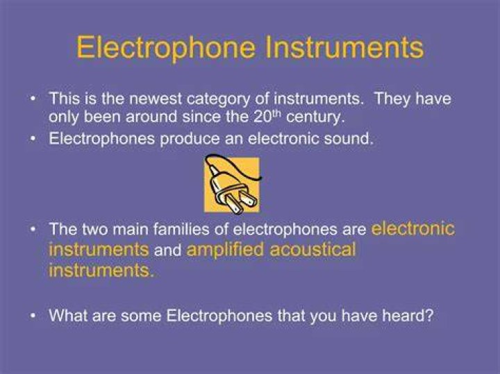 What are Electrophones instruments